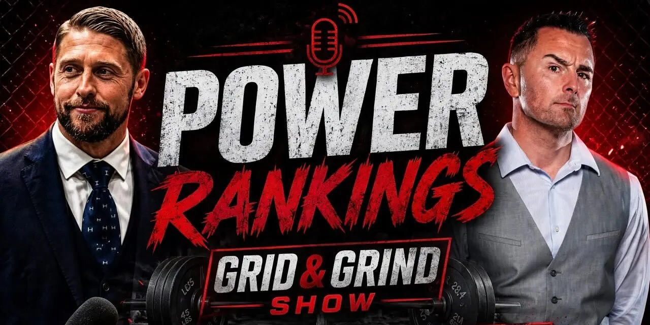 Promotional graphic for the Grid and Grind Show power rankings episode, with the two hosts on either side of the POWER RANKINGS title.